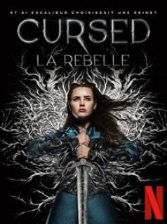 Cursed : La rebelle streaming Cursed : La rebelle streaming
