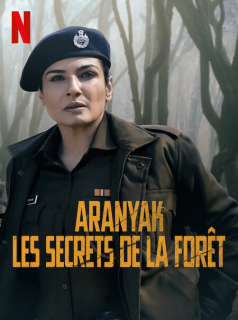 Aranyak : Les secrets de la forêt streaming