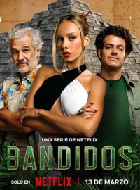 Bandidos streaming Bandidos streaming