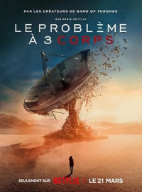 Le Problème à 3 corps streaming Le Problème à 3 corps streaming