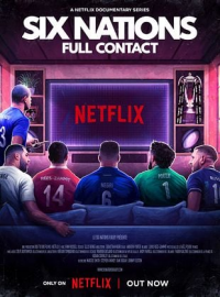 Six Nations : Au contact streaming Six Nations : Au contact streaming