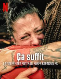 Ça suffit : La colère des footballeuses espagnoles