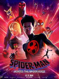 Spider-Man : Across The Spider-Verse 2023