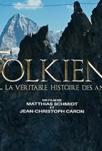 Tolkien : la Véritable Histoire des Anneaux