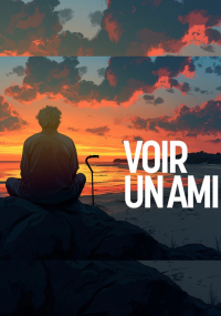 Voir un ami