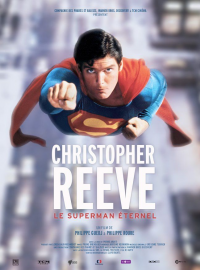 Christopher Reeve, le Superman éternel
